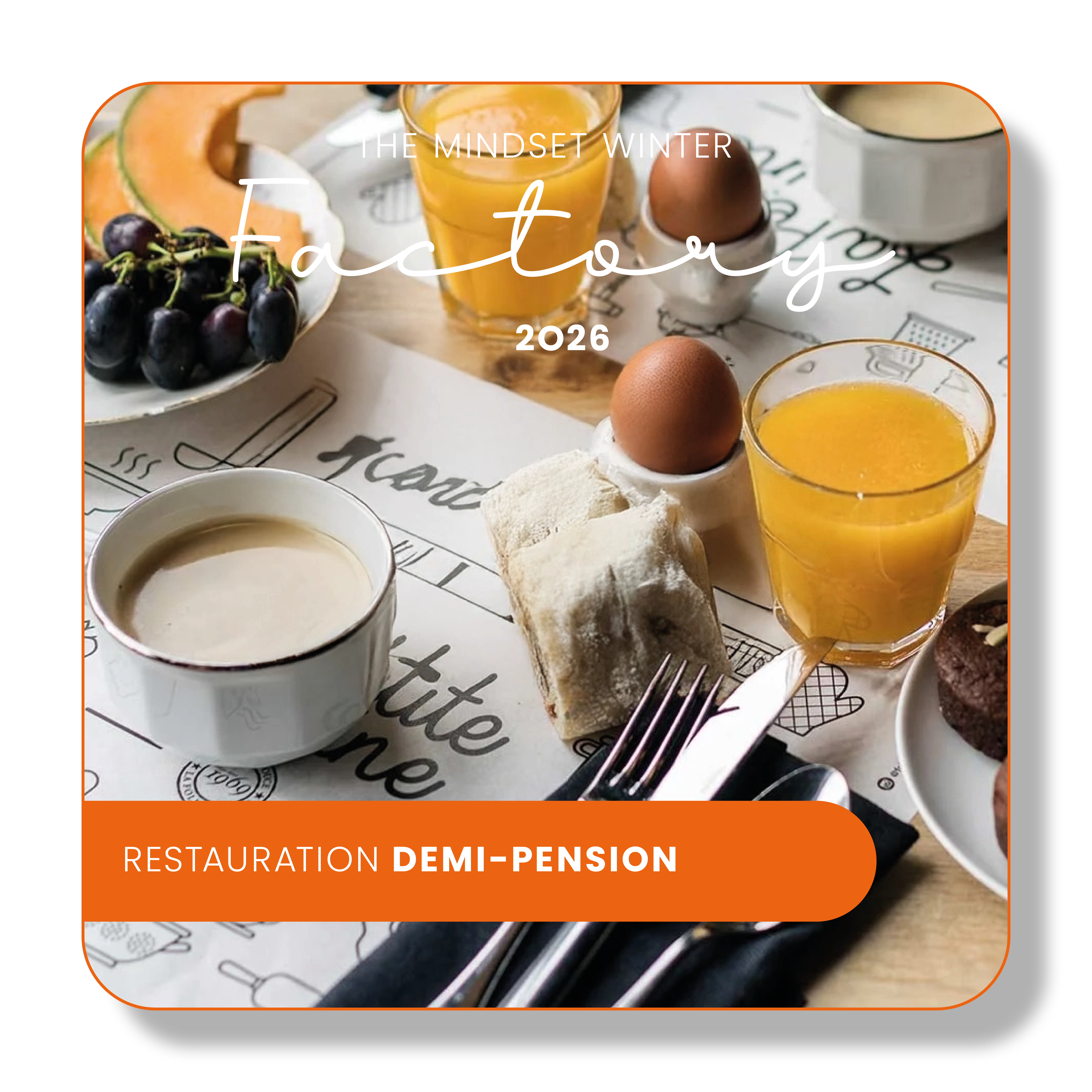 Pack Restauration Demi Pension (Petit-déj. + Dîner) - The Mindset business Factory 2026